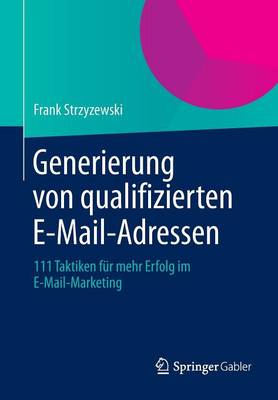 Cover of Generierung Von Qualifizierten E-Mail-Adressen