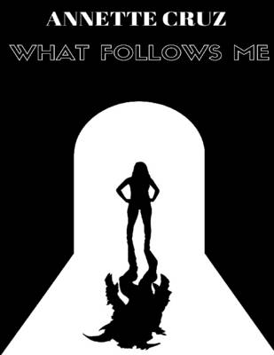 Book cover for What Follows Me