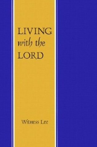 Cover of Living with the Lord