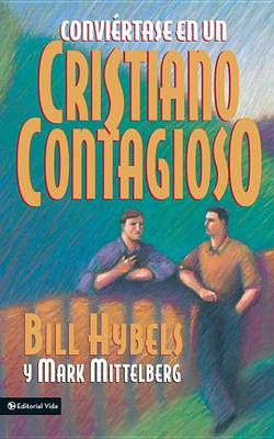 Book cover for Conviertase En Un Cristiano Contagioso