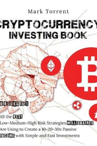 Cover of Cryptocurrency Investing Book [6 Books in 1]