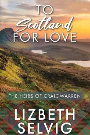 Cover of To Scotland For Love