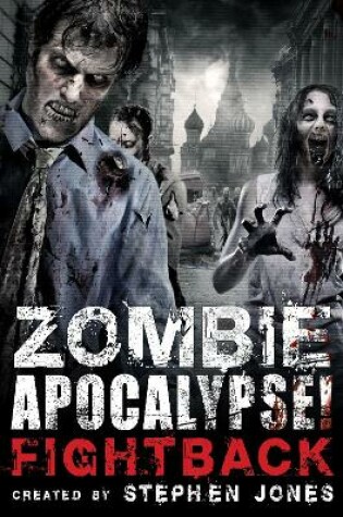 Cover of Zombie Apocalypse! Fightback