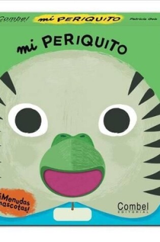 Cover of Mi Periquito