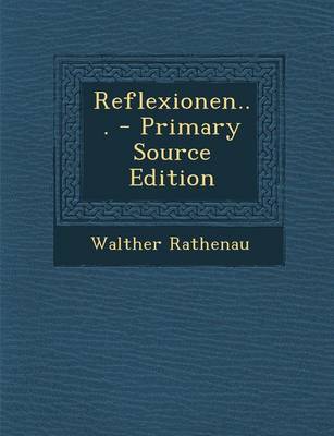 Book cover for Reflexionen... - Primary Source Edition