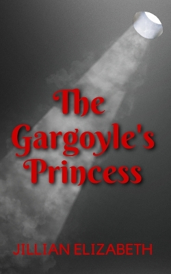 Book cover for The Gargoyle's Princess