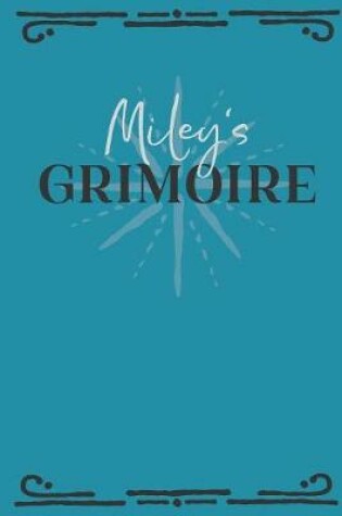 Cover of Miley's Grimoire