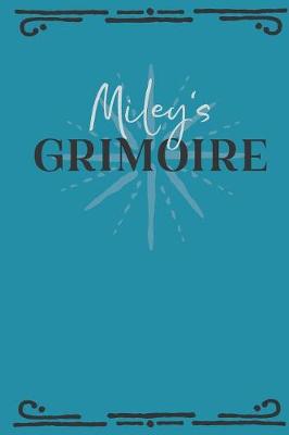 Book cover for Miley's Grimoire