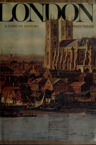 Cover of London, a Concise History