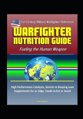 Book cover for 21st Century Military Warfighter Reference