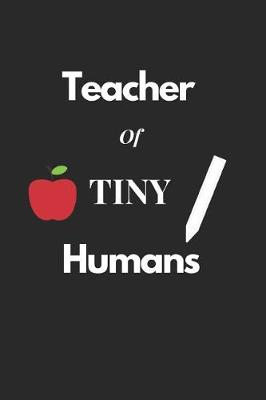 Book cover for Teacher Of Tiny Humans