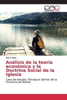 Book cover for Analisis de la teoria economica y la Doctrina Social de la Iglesia