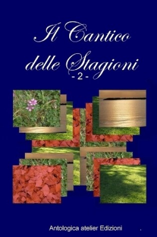 Cover of Il Cantico delle Stagioni - 2 -