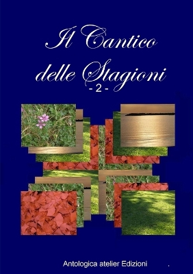 Book cover for Il Cantico delle Stagioni - 2 -