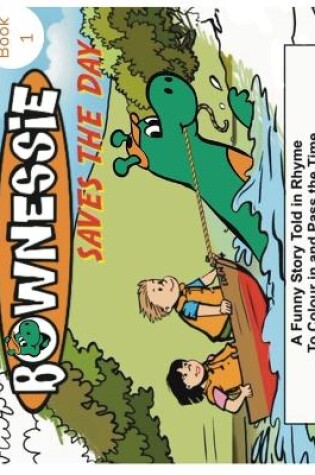 Cover of Bownessie Saves the Day