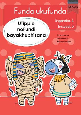 Book cover for Funda ukufunda Inqanaba 4 (isiXhosa) 5: UTippie noFundi bayakhuphisana