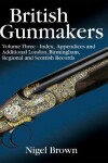 Book cover for British Gunmakers - Volume 3