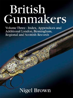 Cover of British Gunmakers - Volume 3