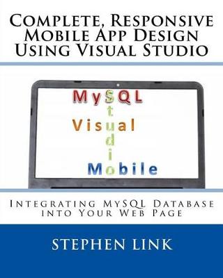 Book cover for Complete, Responsive Mobile App Design Using Visual Studio