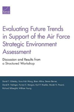 Cover of Evaluating Future Trends in Support of the Air Force Strategic Environment Assessment