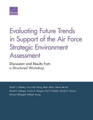 Book cover for Evaluating Future Trends in Support of the Air Force Strategic Environment Assessment