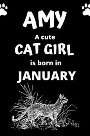 Cover of AMY a cute cat girl is born in January