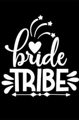 Cover of Bride Tribe