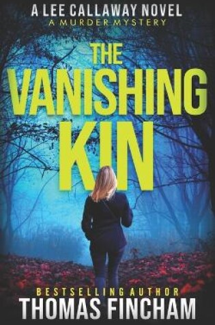 Cover of The Vanishing Kin