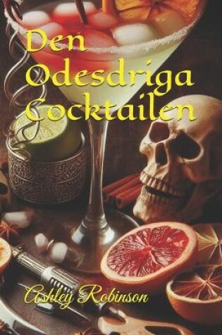 Cover of Den Odesdriga Cocktailen