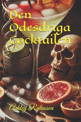 Cover of Den Odesdriga Cocktailen