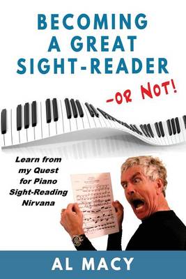 Book cover for Becoming a Great Sight-Reader -- or Not!