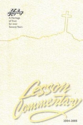 Cover of Higley Lesson Commentary 2005/2006