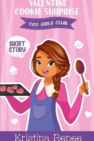 Cover of Valentine Cookie Surprise