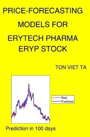 Cover of Price-Forecasting Models for Erytech Pharma ERYP Stock