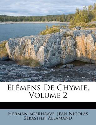 Book cover for Elemens De Chymie, Volume 2