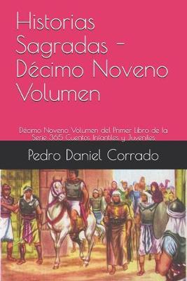 Cover of Historias Sagradas - Decimo Noveno Volumen