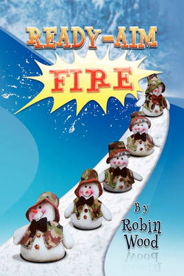 Book cover for Ready - Aim - Fire