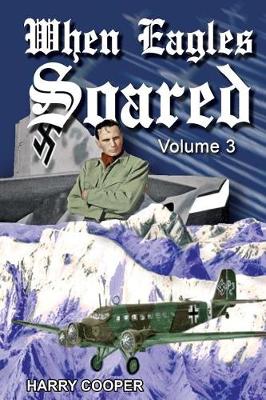 Book cover for When Eagles Soared (Vol. III)