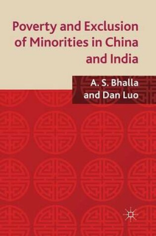 Cover of Poverty and Exclusion of Minorities in China and India