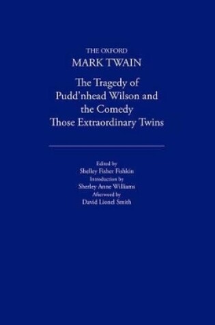 The Tragedy of Pudd'nhead Wilson and the Comedy Those Extraordinary Twins (1894)