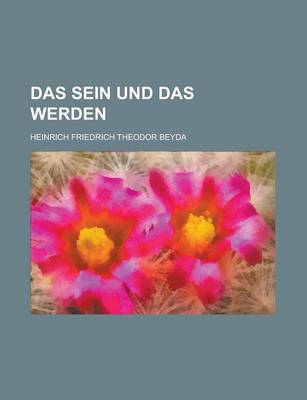 Book cover for Das Sein Und Das Werden