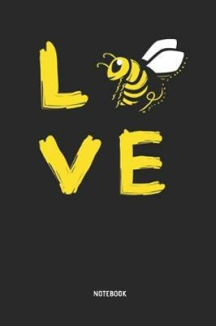 Cover of Bee Love Notebook