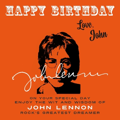 Cover of Happy Birthday—Love, John