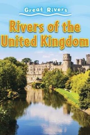 Cover of Rivers of the United Kingdom