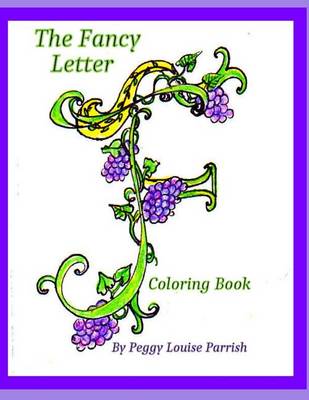 Book cover for The Fancy Letter F Coloring Book