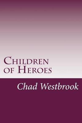 Book cover for Children of Heroes