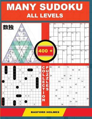 Book cover for Many Sudoku All Levels. 400 Collection Puzzles.