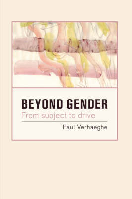 Book cover for Beyond Gender: from Subject to Drive