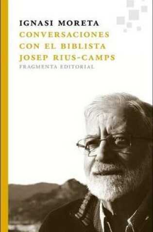 Cover of Conversaciones Con El Biblista Josep Rius-Camps