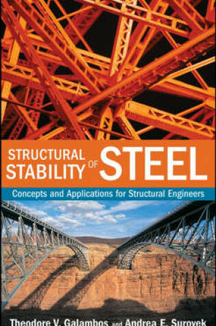 Cover of Structural Stability of Steel - Concepts and Applications for Structural Engineers